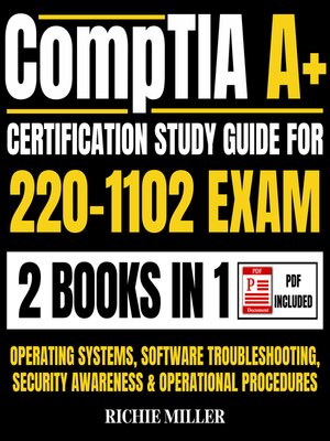 cover image of CompTIA A+ Certification Study Guide For 220-1102 Exam 2 Books In 1